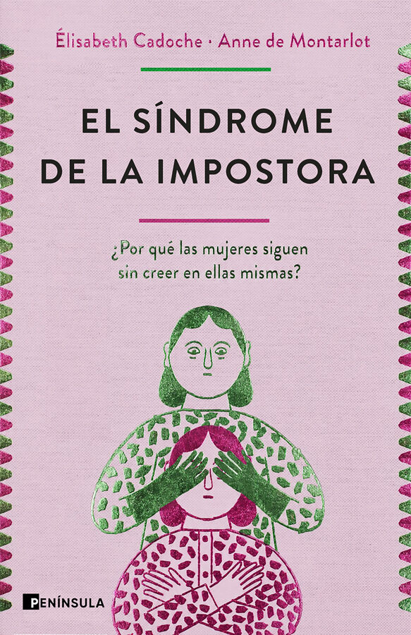 El s&iacute;ndrome de la impostora (edici&oacute;n especial)