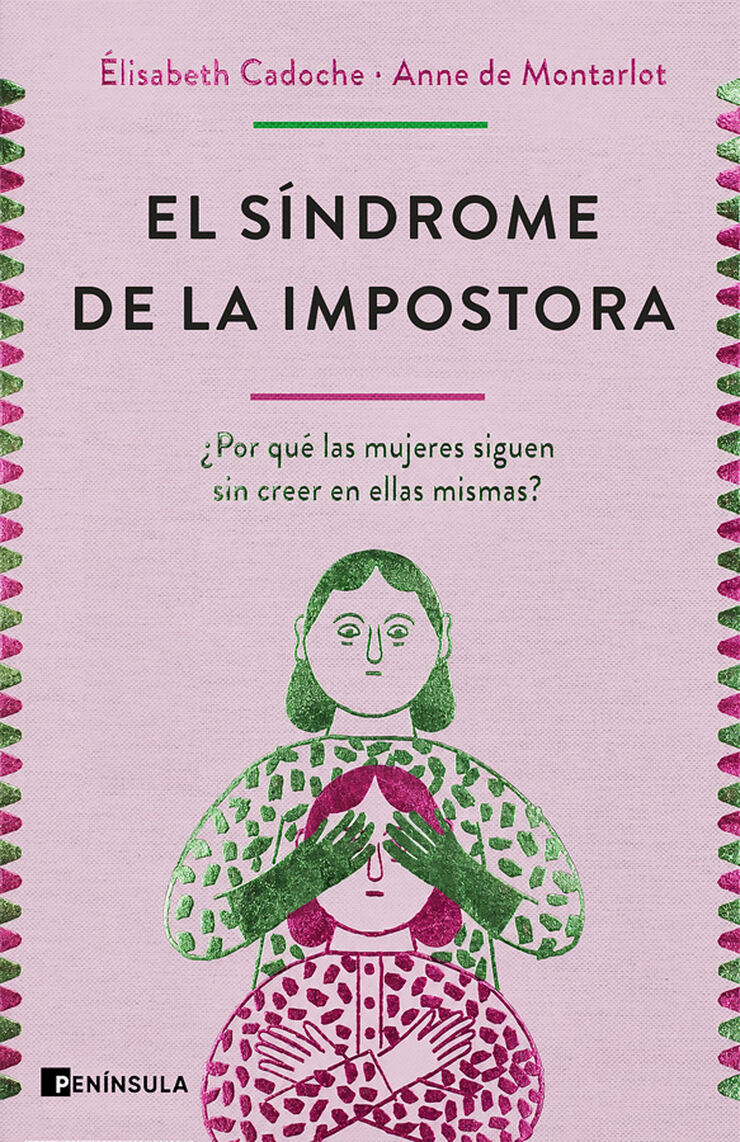 El s&iacute;ndrome de la impostora (edici&oacute;n especial)