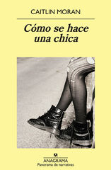 Cómo se hace una chica Cómo se hace una chica