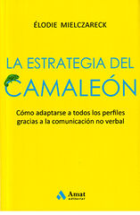 La Estrategia Del Camaleón La Estrategia Del Camaleón