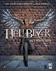 Hellblazer: Ascenso y caída