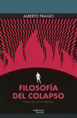 Filosofía del colapso Filosofía del colapso