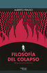 Filosofía del colapso Filosofía del colapso