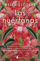 Las hu&eacute;rfanas