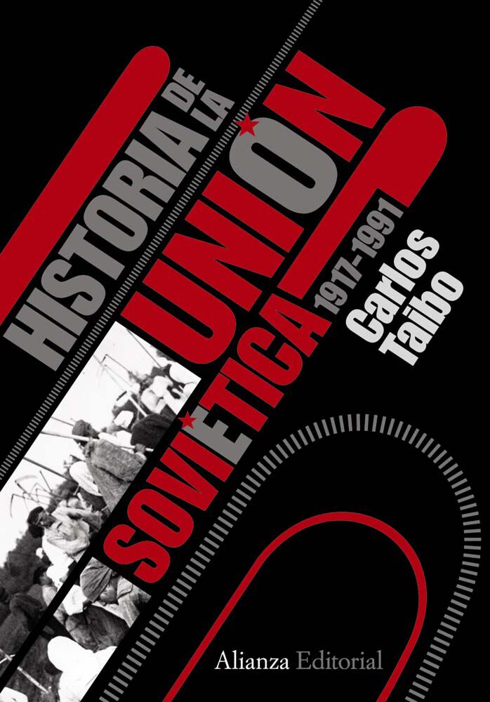 Historia de la Uni&oacute;n Sovi&eacute;tica: 1917-1991