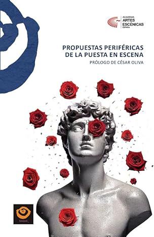 Propuestas perif&eacute;ricas de la puesta en escena