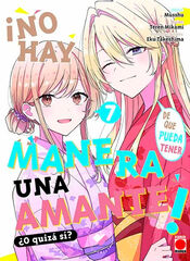 ¡No hay manera de que pueda tener una amante! ¿O quizá sí? 7