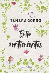 Entre sentimientos Entre sentimientos