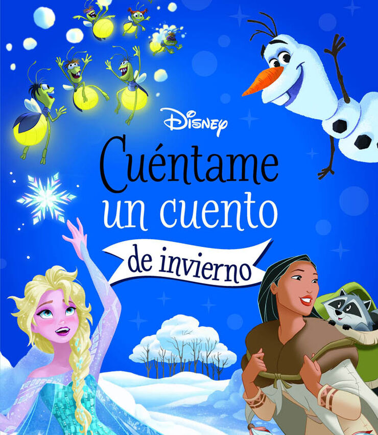 Disney. Cuéntame un cuento de invierno