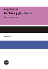Lectura y pandemia Lectura y pandemia