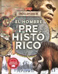El hombre prehistórico El hombre prehistórico