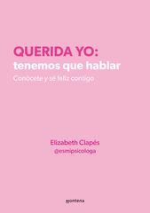 Querida yo: tenemos que hablar Querida yo: tenemos que hablar