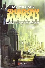 Shadowmarch. La frontera de las sombras
