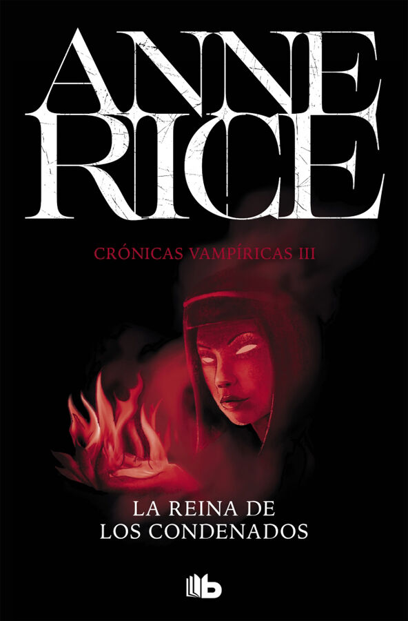 La Reina de los Condenados (Cr&oacute;nicas Vamp&iacute;ricas 3)