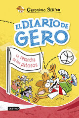 El diario de Gero 2. La revancha de los patosos El diario de Gero 2. La revancha de los patosos