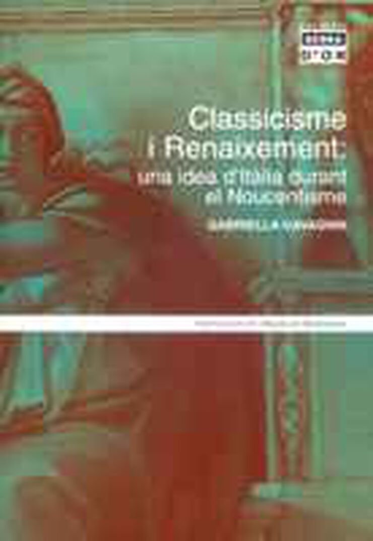 Classicisme i Renaixement: una idea d'Itàlia durant el Noucentisme