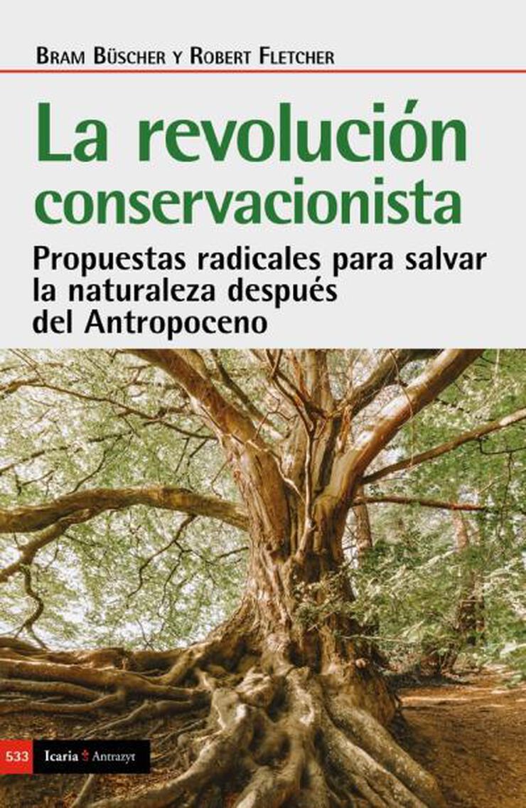 La revolución conservacionista