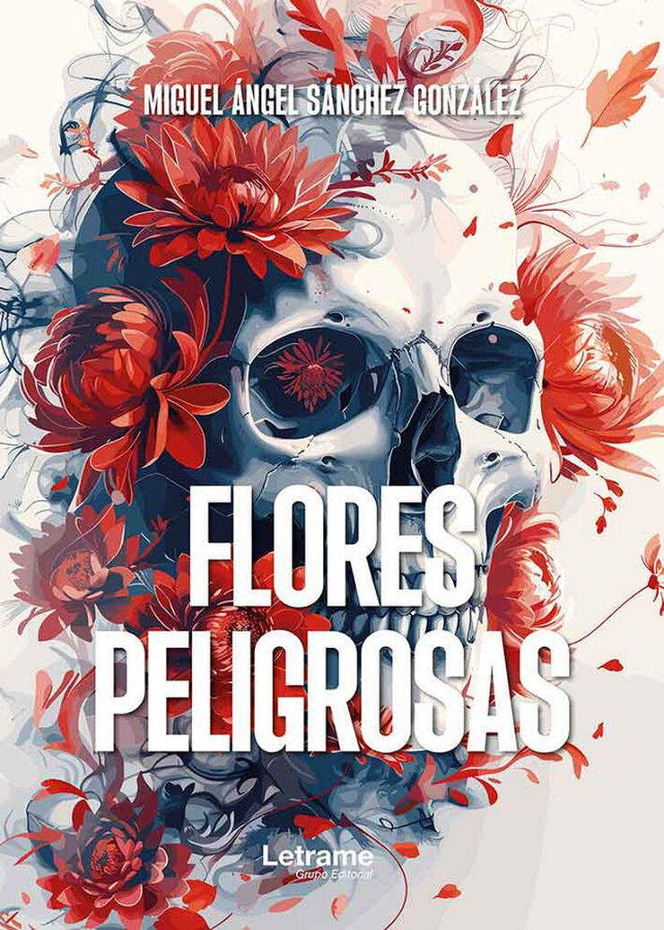 Flores peligrosas