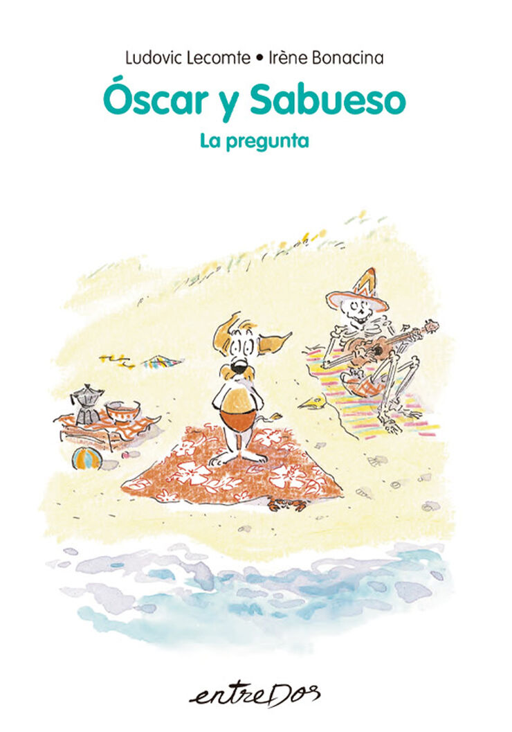 Óscar y Sabueso. La pregunta