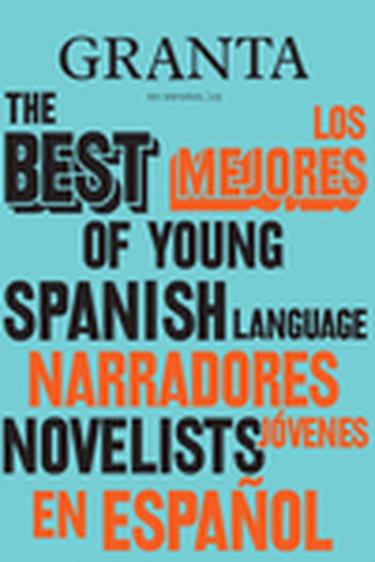 Los mejores narradores jóvenes en español 2