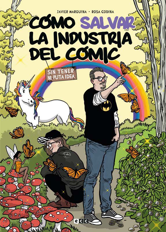 C&oacute;mo salvar la industria del c&oacute;mic sin tener ni puta idea