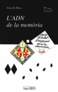 L'ADN de la mem&ograve;ria