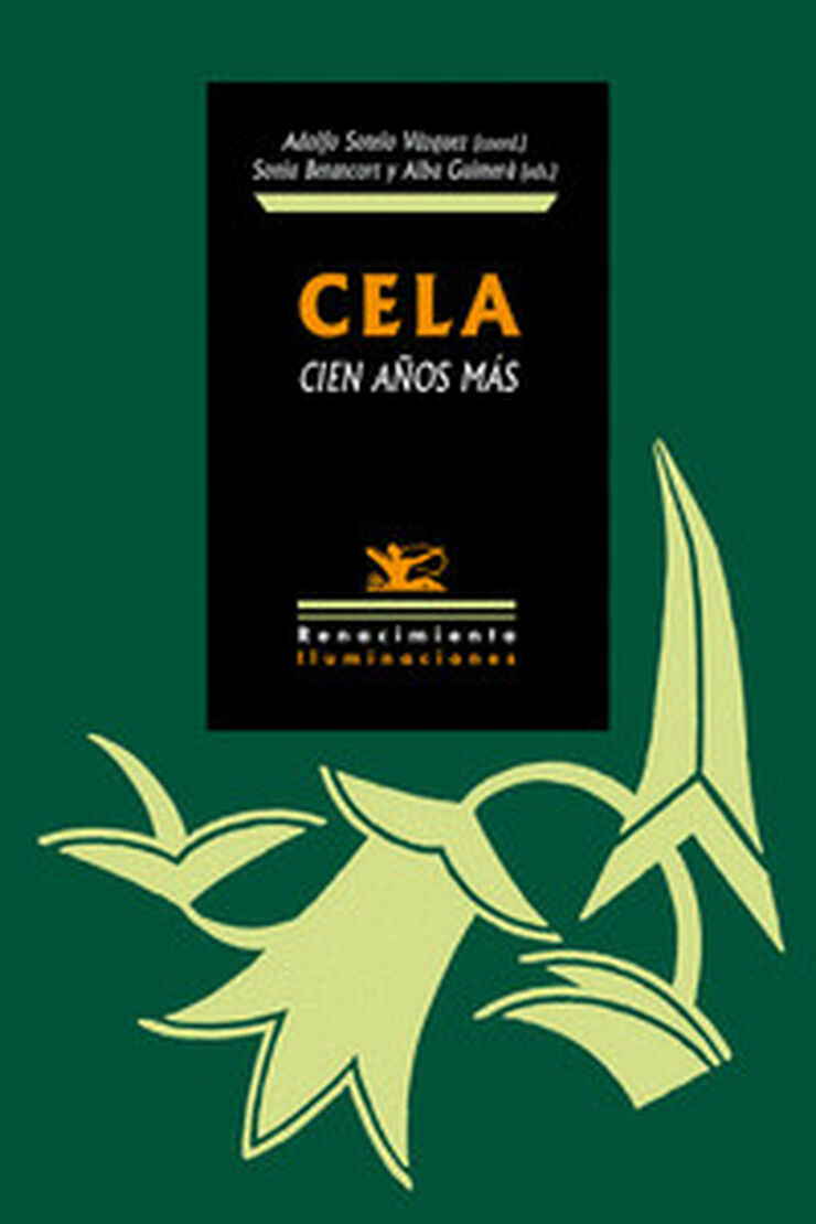 Cela, cien años más