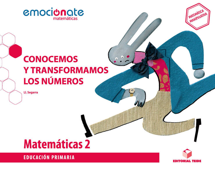 Matemáticas 2º Prim. Emocionate-Conocemos y Transform