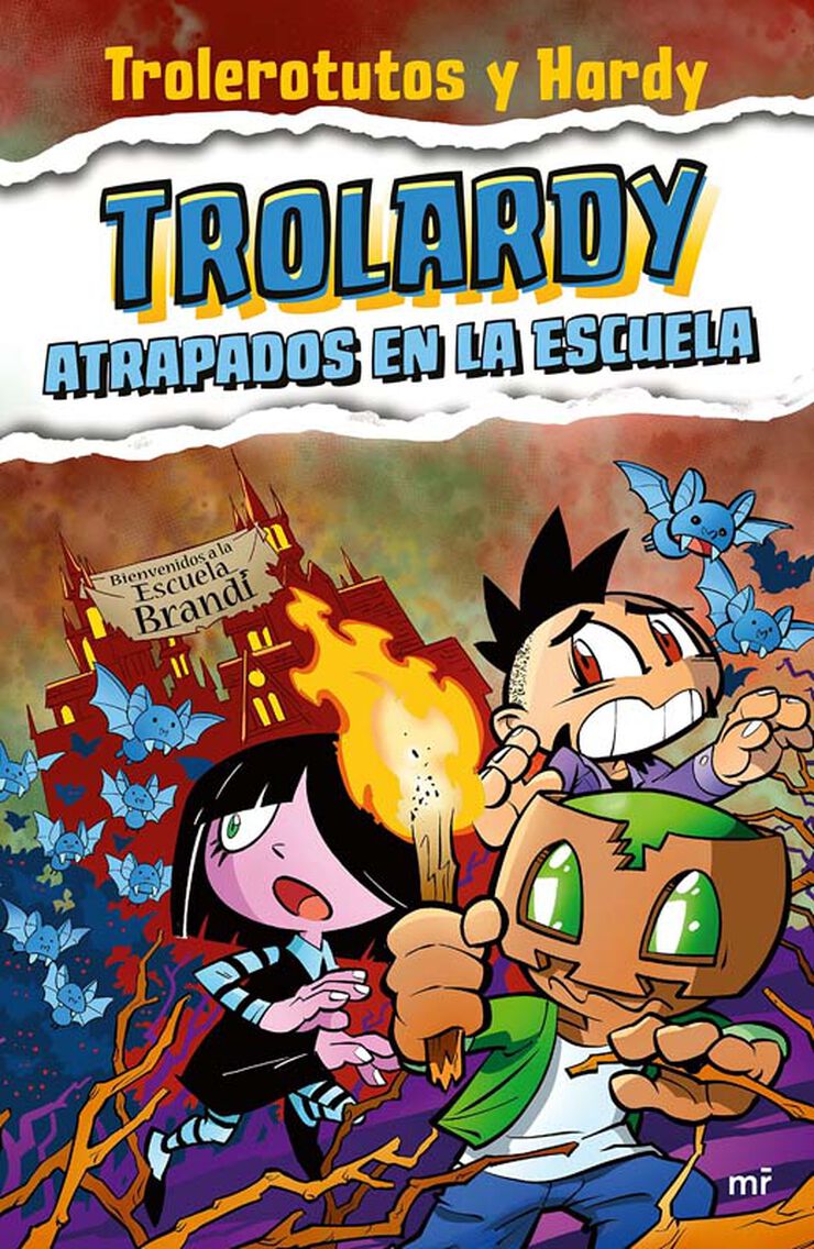 Trolardy 4. Atrapados en la escuela