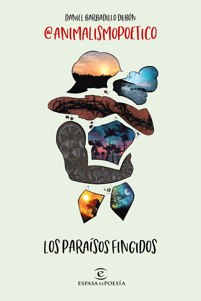 Los para&iacute;sos fingidos