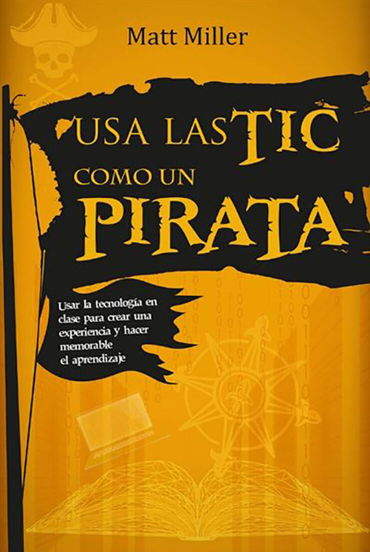 Usa las tic como pirata