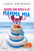 Quiero una boda a lo Mamma Mia