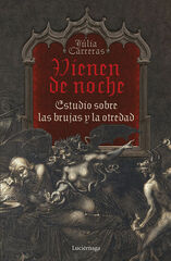 Vienen de noche Vienen de noche