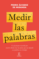 Medir las palabras Medir las palabras