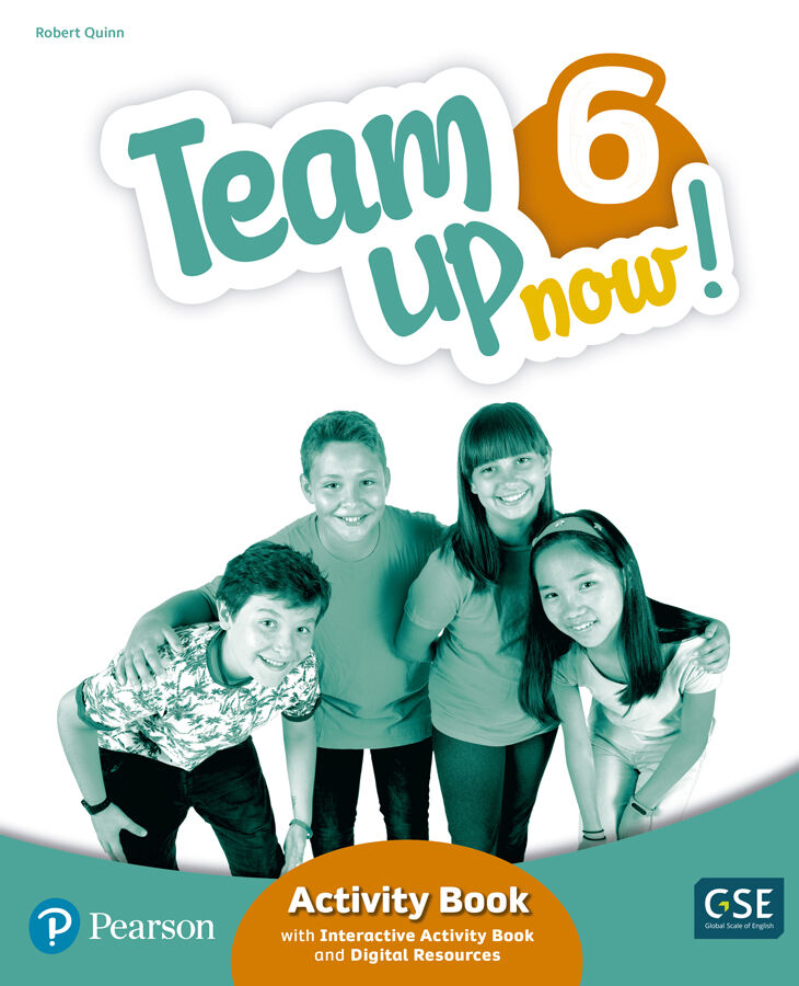 Team Up Now! 6 Activity Book & Interactive Activity Book and DigitalResources Access Code
