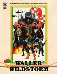 DC Black Label. Waller Vs. Wildstorm DC Black Label. Waller Vs. Wildstorm