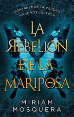 La rebelión de la mariposa