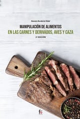 Manipulación de alimentos en las carnes y derivados Manipulación de alimentos en las carnes y derivados