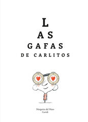 Las gafas de Carlitos Las gafas de Carlitos