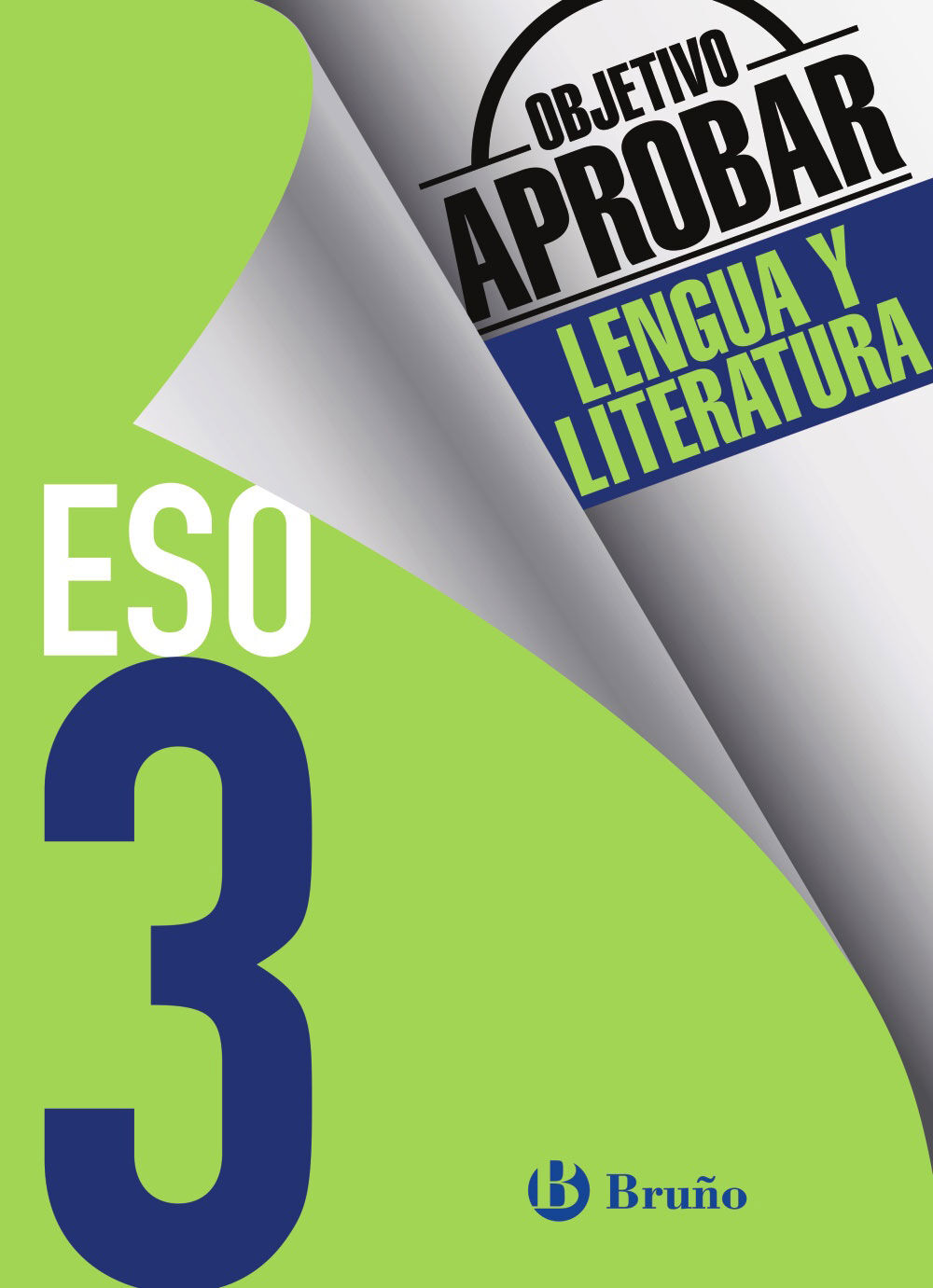 Objetivo Aprobar Lengua 3&ordm; ESO