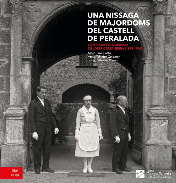 Una nissaga de majordoms del castell de Peralada