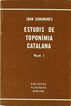 Estudis de toponímia catalana vol. I Estudis de toponímia catalana vol. I