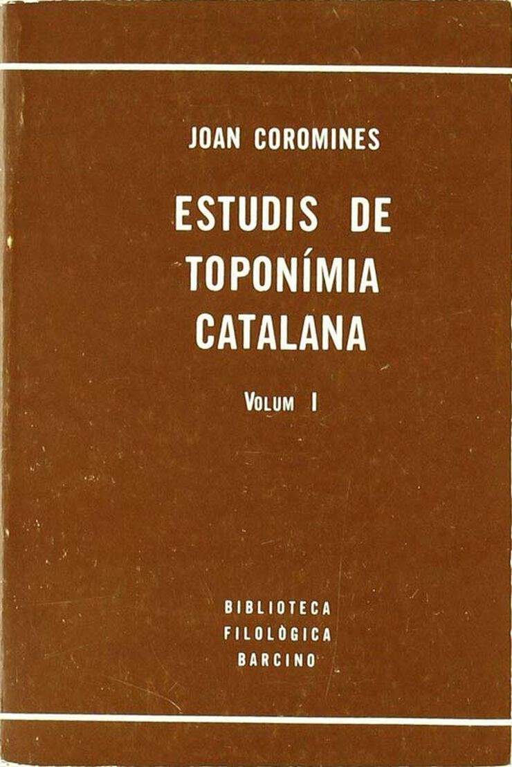 Estudis de toponímia catalana vol. I