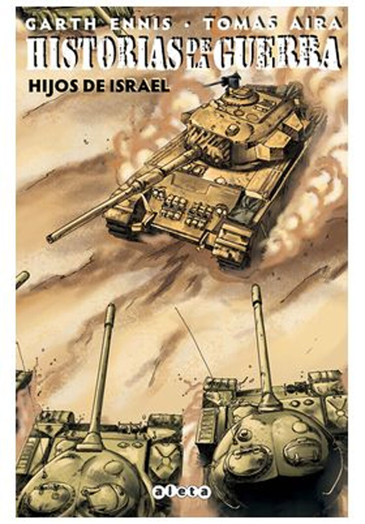 Historia de la guerra 2: Hijos de Israel