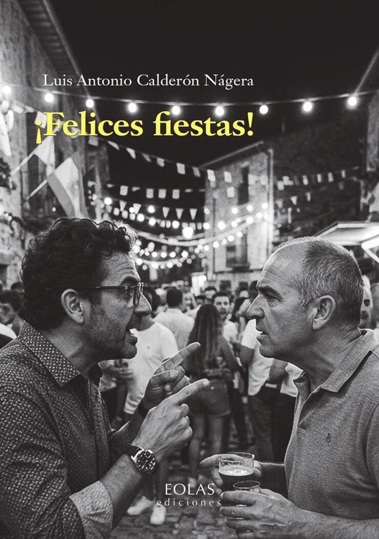 &iexcl;Felices fiestas!