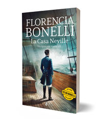 La Casa Neville. No quieras nada vil La Casa Neville. No quieras nada vil
