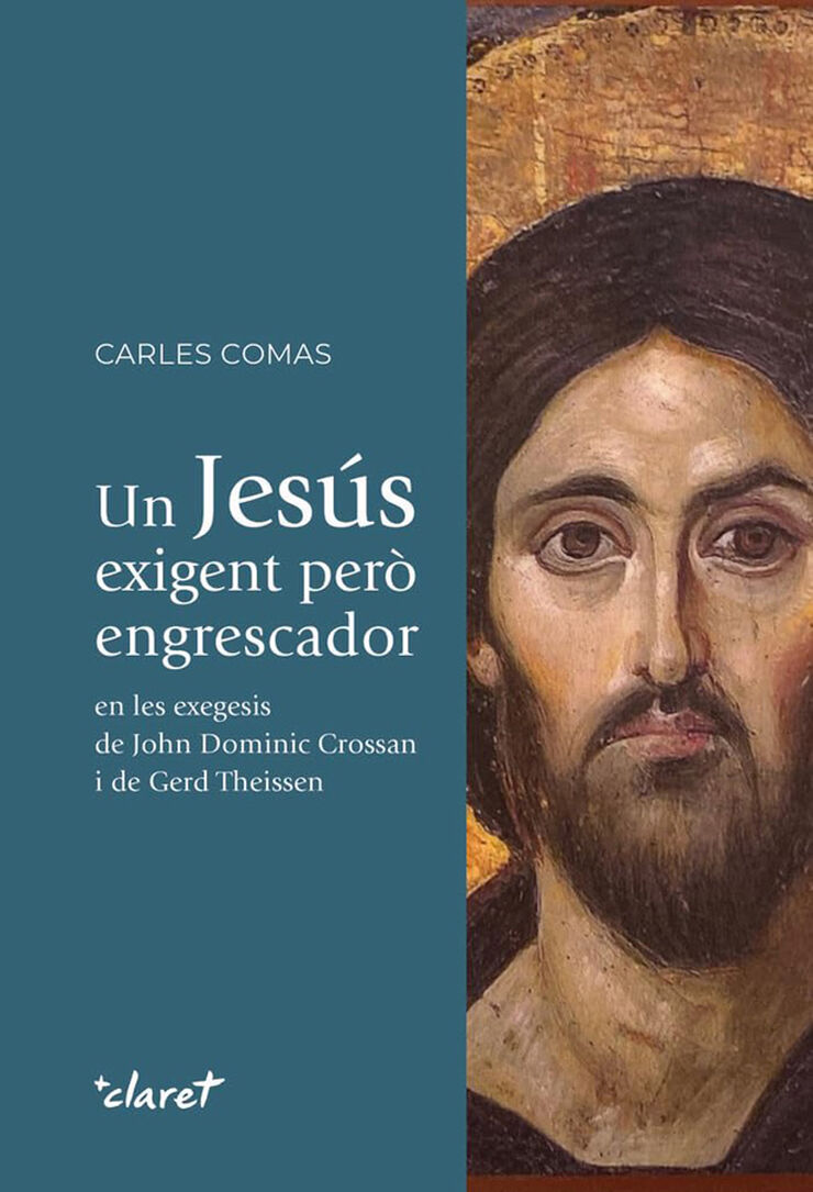 Un Jesús exigent però engrescador