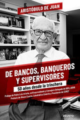 De bancos, banqueros y supervisores De bancos, banqueros y supervisores