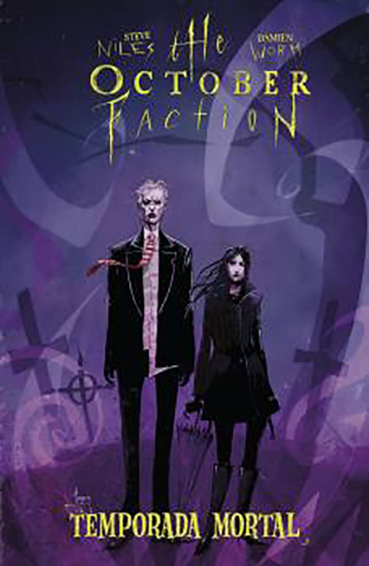 The october faction 4. Temporada mortal
