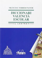 Diccionari valencià escolar il.lustrat.